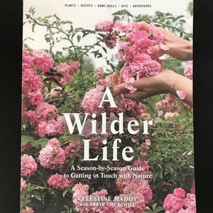 A Wilder Life Coffee Table Book